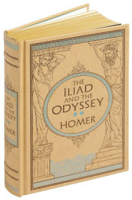 Title: The Iliad & The Odyssey (Barnes & Noble Collectible Editions), Author: Homer