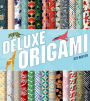 Deluxe Origami: More Than 500 Sheets of Double-Sided Origami Paper Plus 30 Projects to Fold