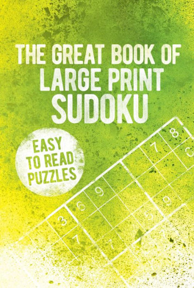 The Great Book of Large Print Sudoku #2