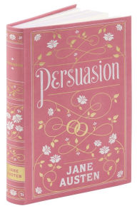 Title: Persuasion (Barnes & Noble Collectible Editions), Author: Jane Austen