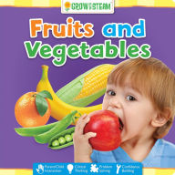 Title: Grow with STEAM: Fruits and Vegetables, Author: Flying Frog