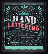 Title: Deluxe Hand Lettering: Create Beautiful Handmade Signs, Posters, Crafts, and More, Author: Sterling Innovation