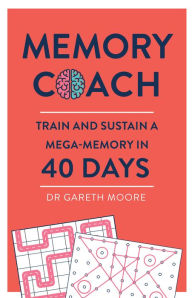 Title: Memory Coach, Author: Gareth Moore