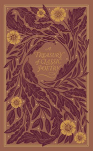 Title: A Treasury of Classic Poetry (Barnes & Noble Collectible Editions), Author: Various