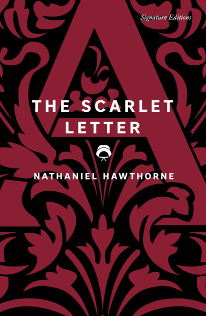 The Scarlet Letter by Nathaniel Hawthorne, Paperback