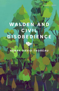 Title: Walden and Civil Disobedience (Signature Classics), Author: Henry David Thoreau