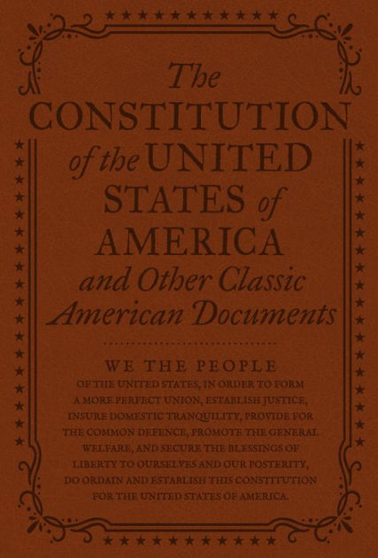 The Constitution of the United States of America and Other Important  American Documents by Various Authors, eBook