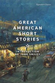 Title: Great American Short Stories (Signature Classics), Author: Jane Smiley