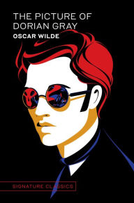 Title: The Picture of Dorian Gray (Signature Classics), Author: Oscar Wilde