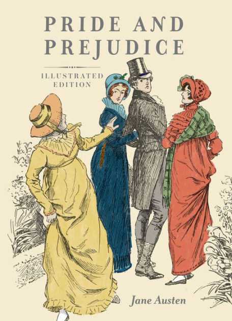 Pride and Prejudice: Illustrated Edition|Hardcover