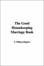 The Good Housekeeping Marriage Book