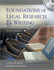 Foundations of Legal Research and Writing / Edition 4