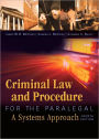 Criminal Law and Procedure for the Paralegal / Edition 4
