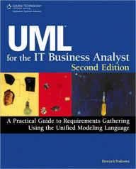 Title: UML for the IT Business Analyst, Author: Howard Podeswa