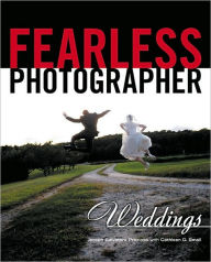 Title: Fearless Photographer: Weddings, Author: Joseph Prezioso