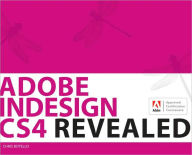 Adobe Indesign CS4 Revealed / Edition 1
