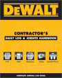 DEWALT Contractor's Daily Logbook & Jobsite Reference / Edition 1