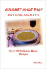 Gourmet Made Easy