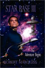 Star Base Iii The Adventure Begins