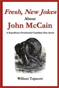 Fresh, New Jokes About John Mccain