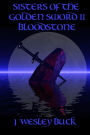 Sisters of the Golden Sword II Bloodstone