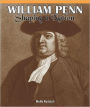 William Penn: Shaping a Nation