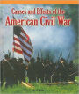 Causes and Effects of the American Civil War