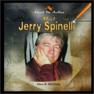 Title: Meet Jerry Spinelli, Author: Alice McGinty