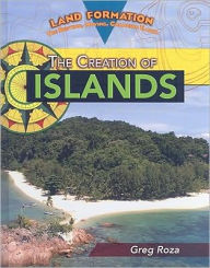 Title: The Creation of Islands, Author: Greg Roza