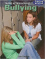 Taking Action Against Bullying
