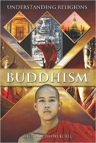 Title: Buddhism, Author: Malcolm David Eckel