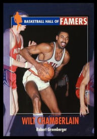 Title: Wilt Chamberlain, Author: Robert Greenberger