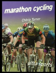 Title: Marathon Cycling, Author: Cherie Turner