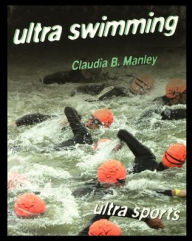 Title: Ultra Swimming, Author: Claudia Manley
