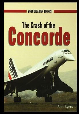 The Crash of the Concorde