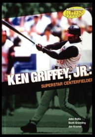 Title: Ken Griffey, Jr., Author: John Rolfe