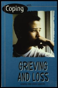 Title: Coping with Grieving and Loss, Author: Sandra Giddens