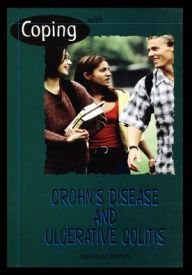 Title: Coping with Crohn's Disease and Ulcerative Colitis, Author: Christina Potter