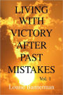 Living With Victory After Past Mistakes