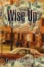 Wise Up