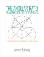 The Angular Ratio Transference (ART) Hypotheses: A Fresh Approach to an Ancient Problem in Plane Geometry