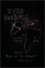 Eyes of Revenge: Sequel to