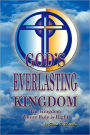 God's Everlasting Kingdom