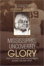 Mississippi's Uncovered Glory