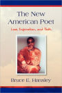 The New American Poet: Poems of Love, Inspiration, and Faith