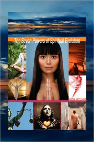The Seven Powers of Spiritual Evolution