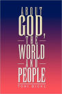 About God, The World And People