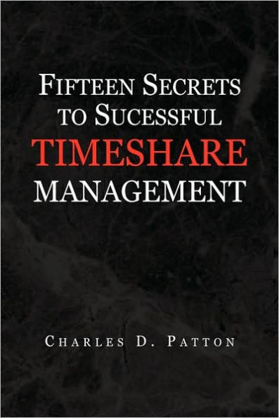 Fifteen Secrets to Successful Timeshare Management