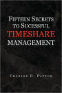 Fifteen Secrets to Successful Timeshare Management