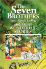 The Seven Brothers From Siesta Laprie